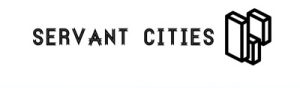 Servant Cities